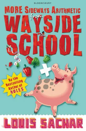 Louis Sachar - More Sideways Arithmetic from Wayside School Louis Sachar - More Sideways Arithmetic from Wayside School обложка книги