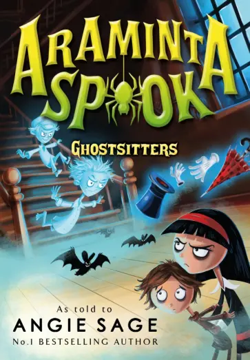 Angie Sage - Araminta Spook. Ghostsitters обложка книги