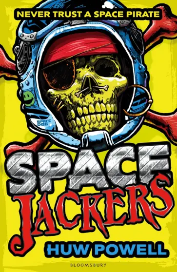Huw Powell - Spacejackers Huw Powell - Spacejackers обложка книги