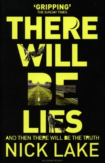 Nick Lake - There Will Be Lies Nick Lake - There Will Be Lies обложка книги
