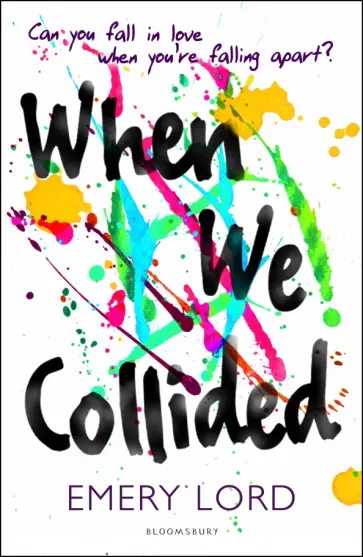 Emery Lord - When We Collided обложка книги