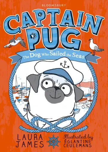 Laura James - Captain Pug обложка книги