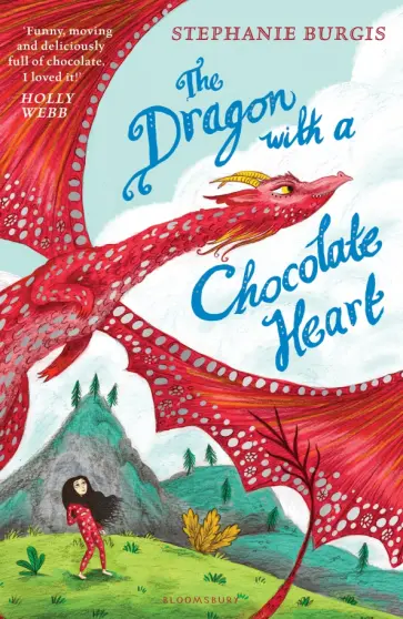 Stephanie Burgis - The Dragon with a Chocolate Heart обложка книги