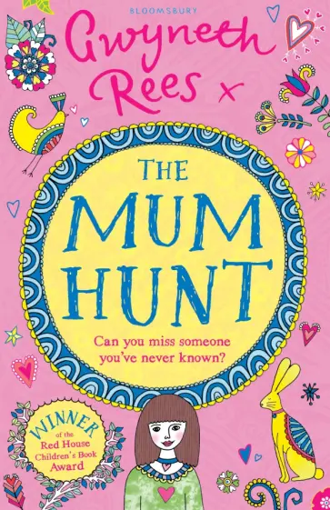 Gwyneth Rees - The Mum Hunt обложка книги