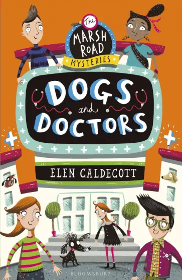 Elen Caldecott - Dogs and Doctors обложка книги