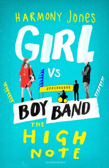 Harmony Jones - Girl vs. Boy Band. The High Note обложка книги