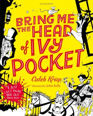 Caleb Krisp - Bring Me the Head of Ivy Pocket обложка книги