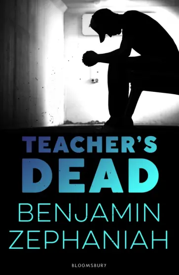 Benjamin Zephaniah - Teacher's Dead обложка книги
