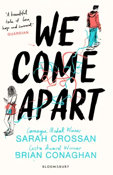Crossan, Conaghan - We Come Apart Crossan, Conaghan - We Come Apart обложка книги