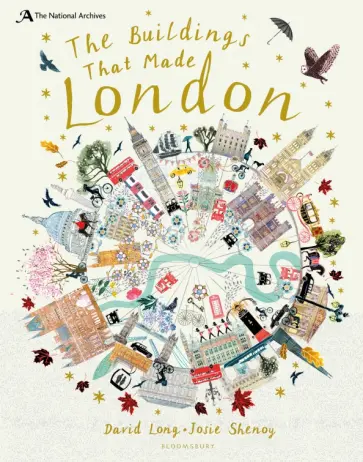 David Long - The Buildings That Made London David Long - The Buildings That Made London обложка книги