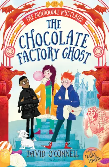 David O`Connell - The Chocolate Factory Ghost David O`Connell - The Chocolate Factory Ghost обложка книги
