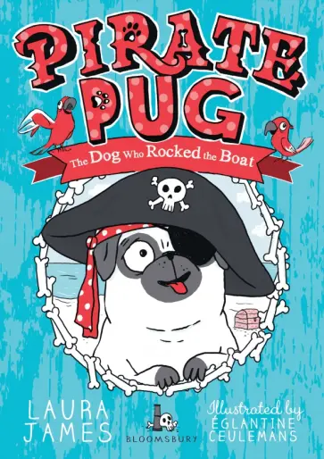 Laura James - Pirate Pug обложка книги