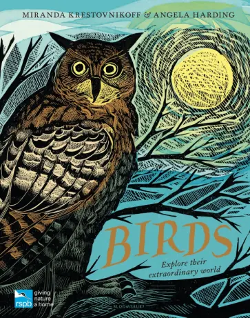 Miranda Krestovnikoff - RSPB Birds. Explore their extraordinary world обложка книги