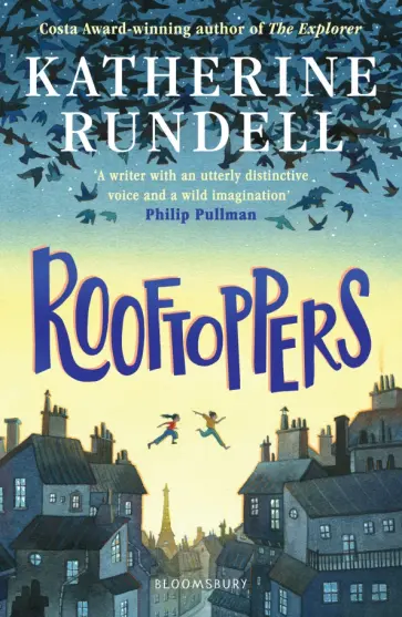 Katherine Rundell - Rooftoppers Katherine Rundell - Rooftoppers обложка книги
