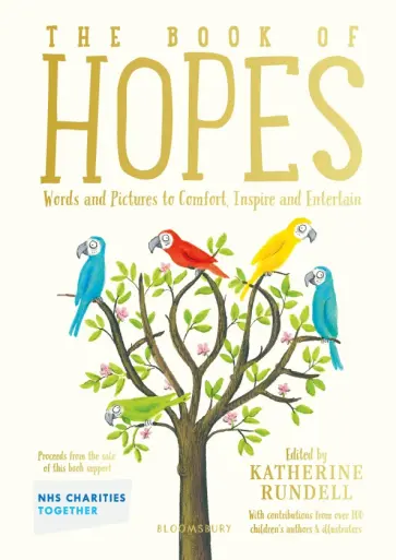 The Book of Hopes. Words and Pictures to Comfort, Inspire and Entertain The Book of Hopes. Words and Pictures to Comfort, Inspire and Entertain обложка книги