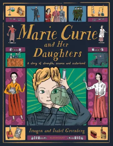 Imogen Greenberg - Marie Curie and Her Daughters обложка книги