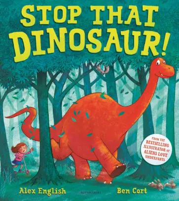 Alex English - Stop That Dinosaur! обложка книги