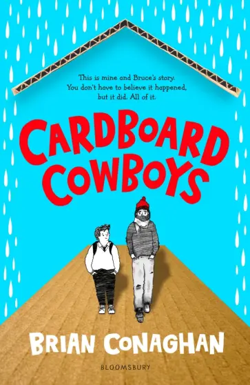 Brian Conaghan - Cardboard Cowboys обложка книги