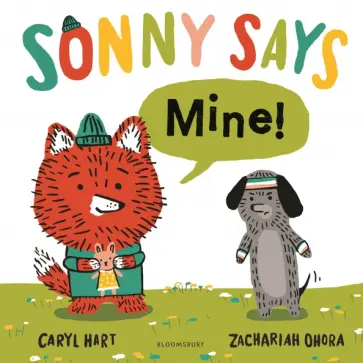 Caryl Hart - Sonny Says, "Mine!" обложка книги