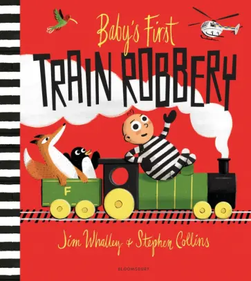 Jim Whalley - Baby's First Train Robbery обложка книги