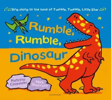 Katrina Charman - Rumble, Rumble, Dinosaur обложка книги