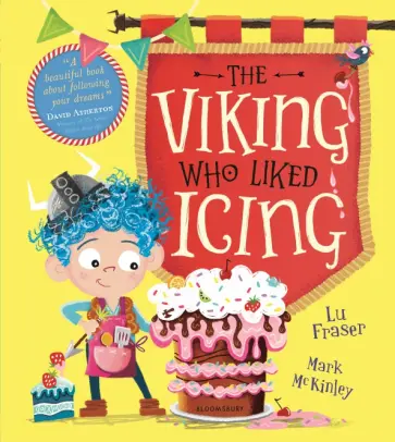 Lu Fraser - The Viking Who Liked Icing обложка книги