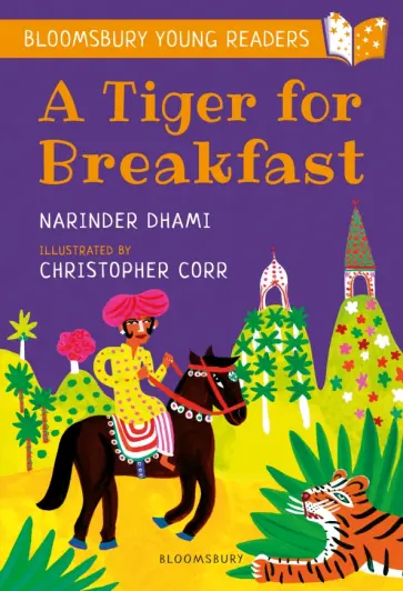 Narinder Dhami - A Tiger for Breakfast Narinder Dhami - A Tiger for Breakfast обложка книги