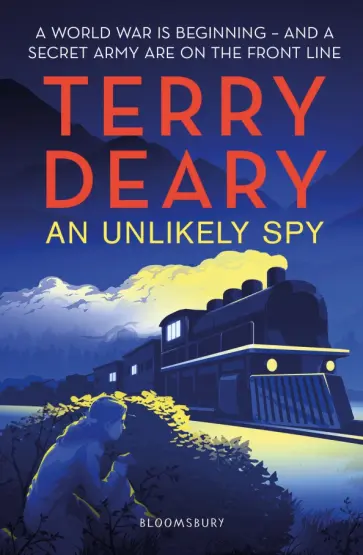 Terry Deary - An Unlikely Spy обложка книги