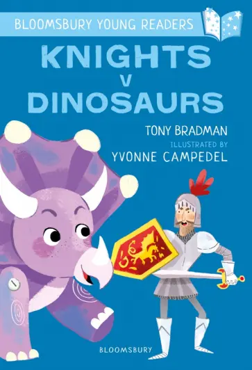 Tony Bradman - Knights V Dinosaurs Tony Bradman - Knights V Dinosaurs обложка книги