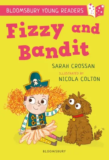 Sarah Crossan - Fizzy and Bandit Sarah Crossan - Fizzy and Bandit обложка книги