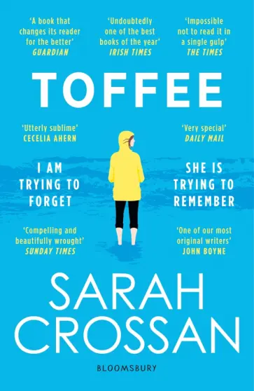 Sarah Crossan - Toffee Sarah Crossan - Toffee обложка книги