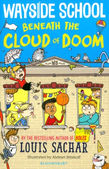Louis Sachar - Wayside School Beneath the Cloud of Doom обложка книги