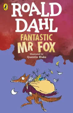 Roald Dahl - Fantastic Mr Fox Roald Dahl - Fantastic Mr Fox обложка книги