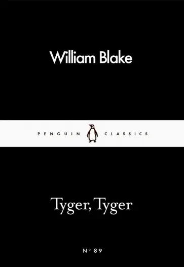 William Blake - Tyger, Tyger William Blake - Tyger, Tyger обложка книги