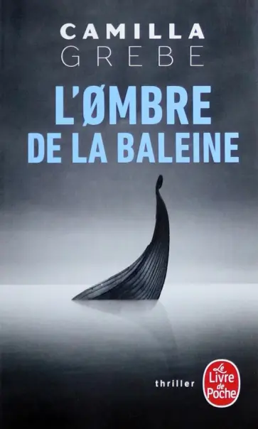 Camilla Grebe - L'ombre de la baleine обложка книги