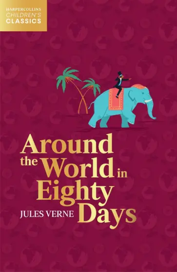 Jules Verne - Around the World in Eighty Days Jules Verne - Around the World in Eighty Days обложка книги