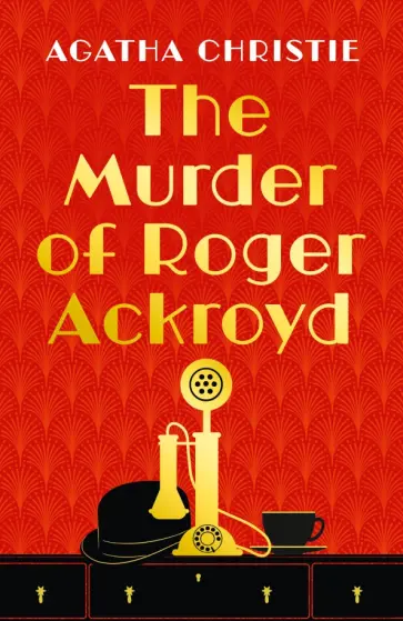 Agatha Christie - The Murder of Roger Ackroyd обложка книги