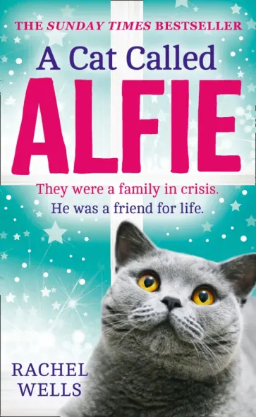 Rachel Wells - A Cat Called Alfie Rachel Wells - A Cat Called Alfie обложка книги