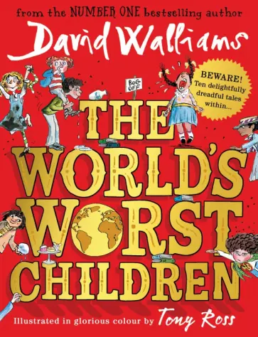 David Walliams - The World’s Worst Children David Walliams - The World’s Worst Children обложка книги
