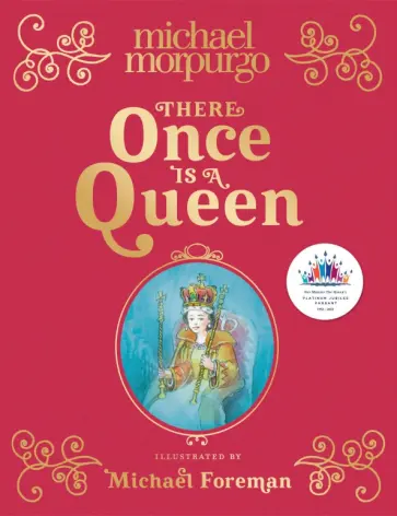 Michael Morpurgo - There Once is a Queen Michael Morpurgo - There Once is a Queen обложка книги