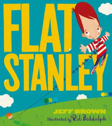 Jeff Brown - Flat Stanley Jeff Brown - Flat Stanley обложка книги