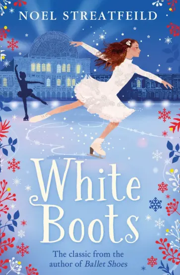 Noel Streatfeild - White Boots Noel Streatfeild - White Boots обложка книги