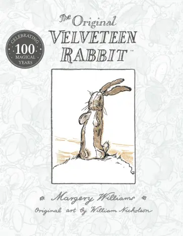 Margery Williams - The Velveteen Rabbit Margery Williams - The Velveteen Rabbit обложка книги