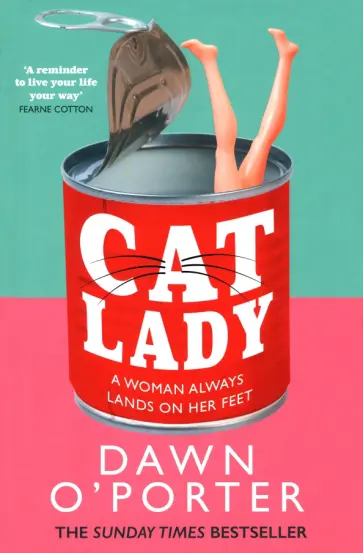 Dawn O`Porter - Cat Lady обложка книги