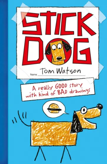 Tom Watson - Stick Dog обложка книги