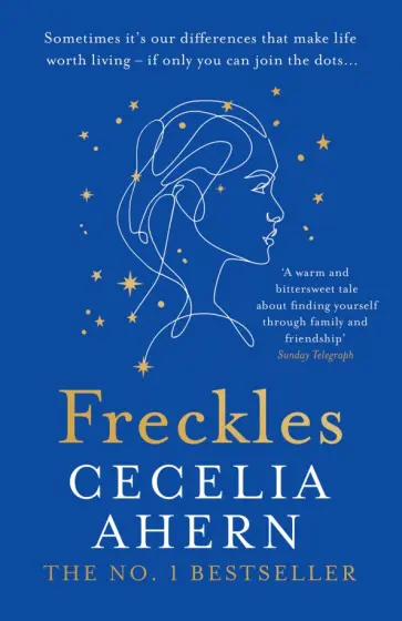 Cecelia Ahern - Freckles обложка книги