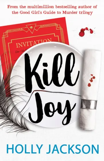 Holly Jackson - Kill Joy Holly Jackson - Kill Joy обложка книги