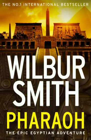 Wilbur Smith - Pharaoh обложка книги