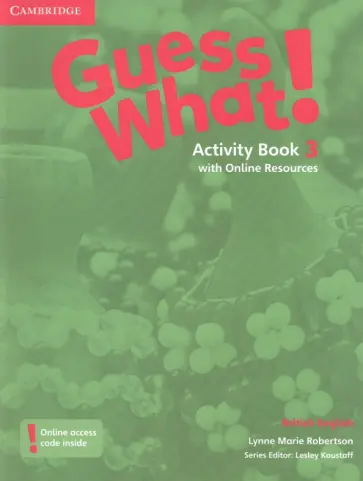Lynne Robertson - Guess What! Level 3. Activity Book with Online Resources обложка книги