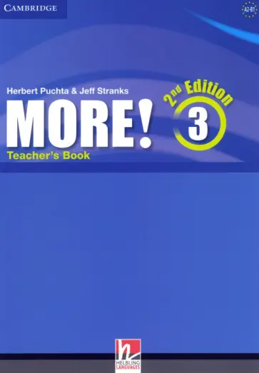 Puchta, Stranks - More! 2nd Edition. Level 3. A2-B1. Teacher's Book Puchta, Stranks - More! 2nd Edition. Level 3. A2-B1. Teacher's Book обложка книги